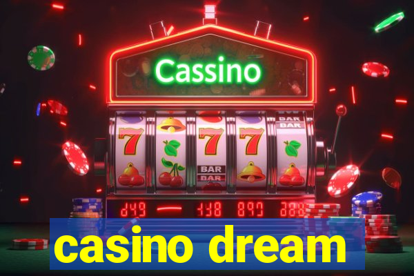 casino dream