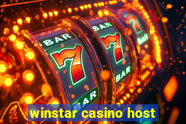 winstar casino host