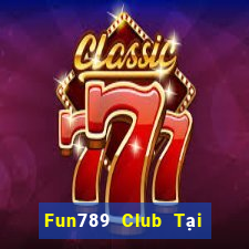 Fun789 Club Tại Game Bài B52