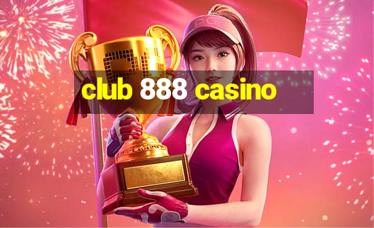 club 888 casino