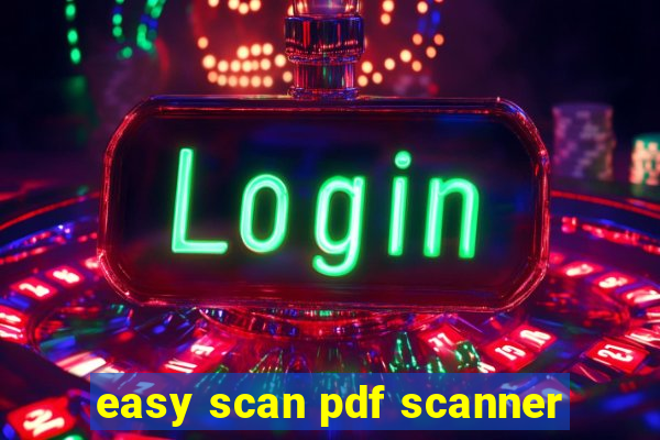 easy scan pdf scanner