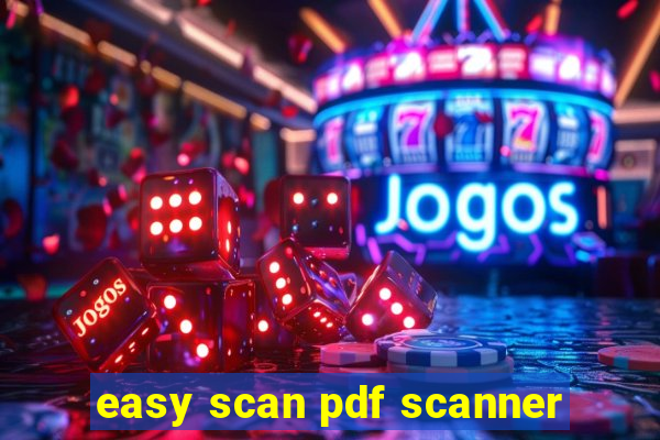 easy scan pdf scanner