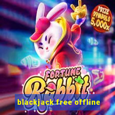 blackjack free offline