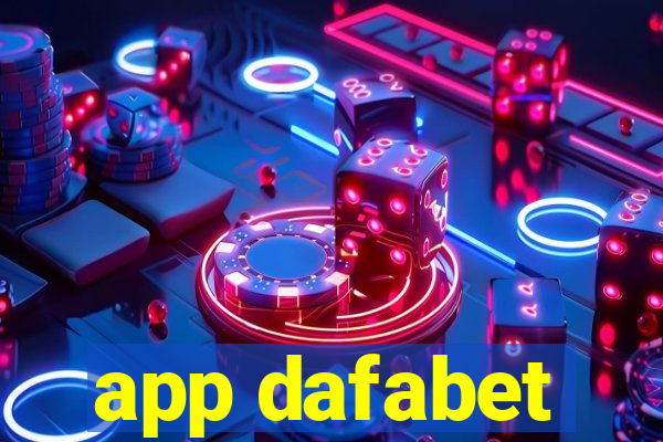 app dafabet