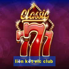 liên kết vic club