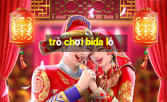 trò chơi bida lỗ