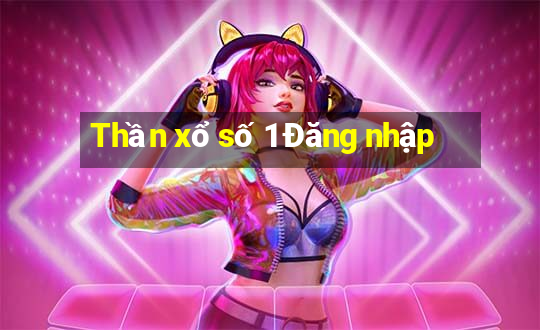 Thần xổ số 1 Đăng nhập