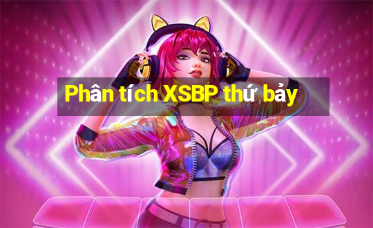 Phân tích XSBP thứ bảy