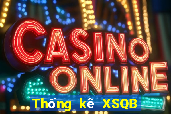 Thống kê XSQB ngày 17