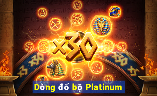 Dòng đổ bộ Platinum