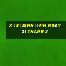 xổ số bình định ngày 31 tháng 3