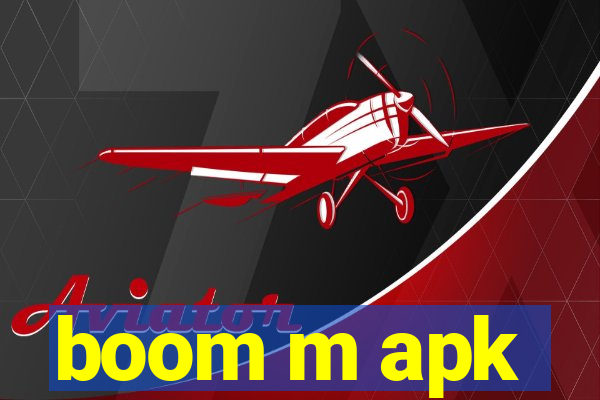 boom m apk