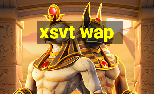 xsvt wap