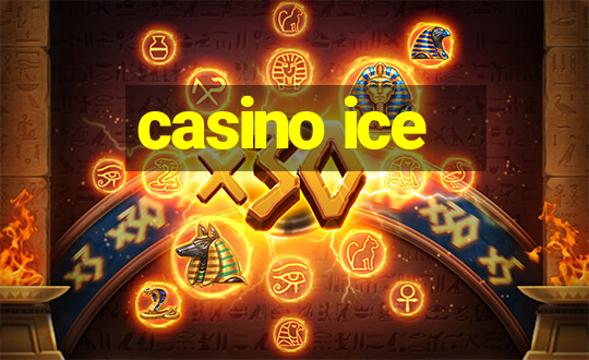 casino ice