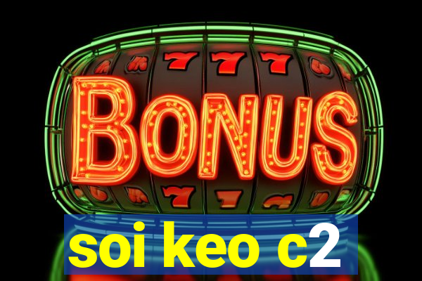 soi keo c2