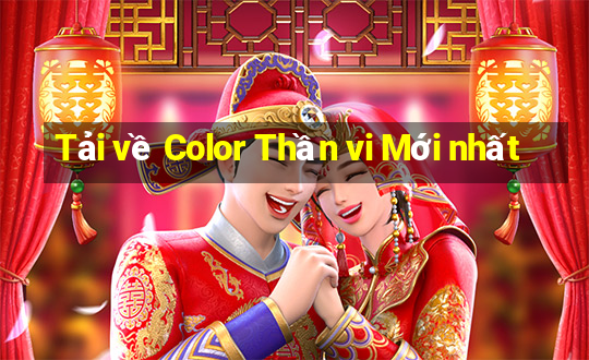 Tải về Color Thần vi Mới nhất