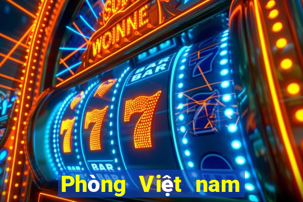 Phòng Việt nam aj Asia giải trí