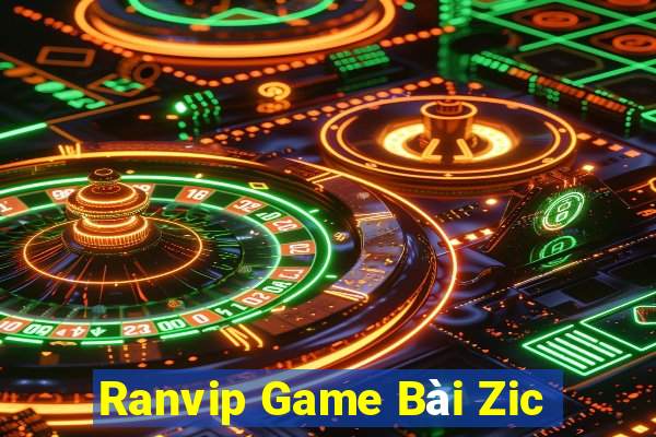 Ranvip Game Bài Zic