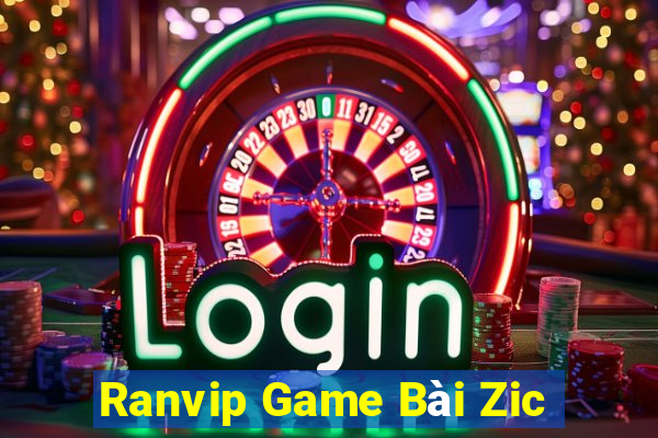 Ranvip Game Bài Zic