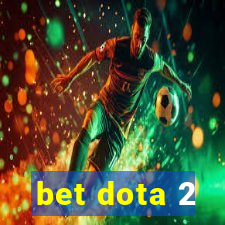 bet dota 2