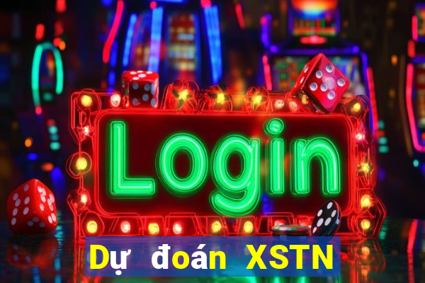 Dự đoán XSTN ngày 9