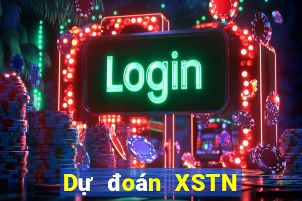 Dự đoán XSTN ngày 9