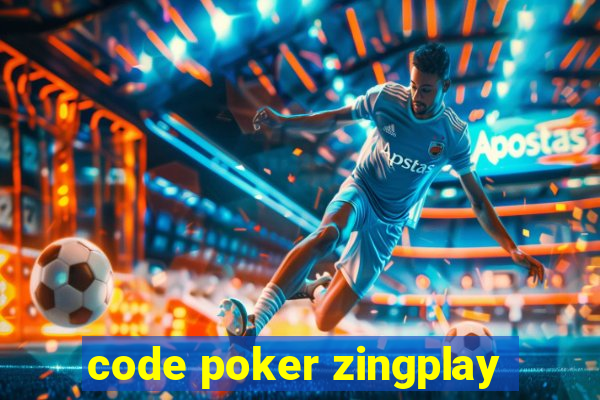 code poker zingplay