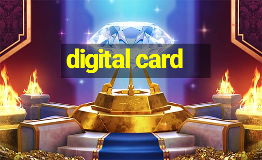 digital card