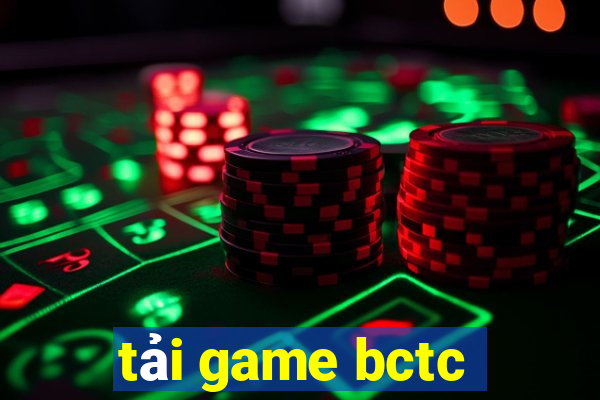 tải game bctc