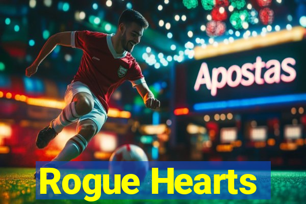 Rogue Hearts