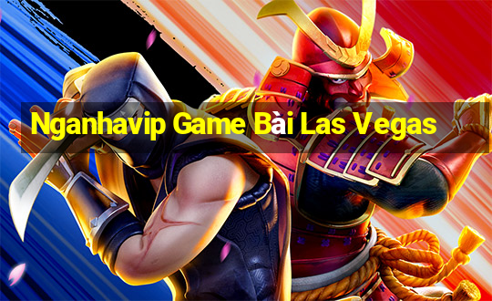 Nganhavip Game Bài Las Vegas