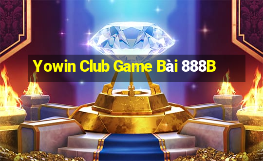 Yowin Club Game Bài 888B