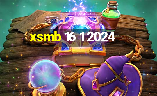 xsmb 16 1 2024