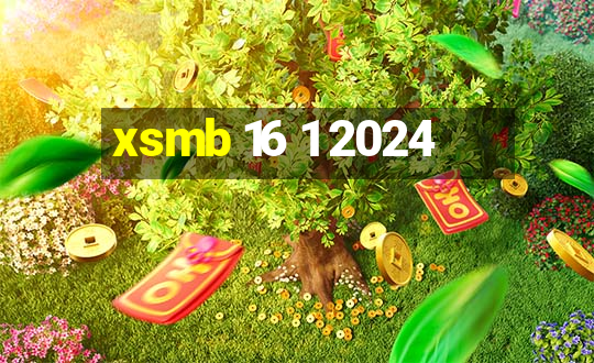 xsmb 16 1 2024