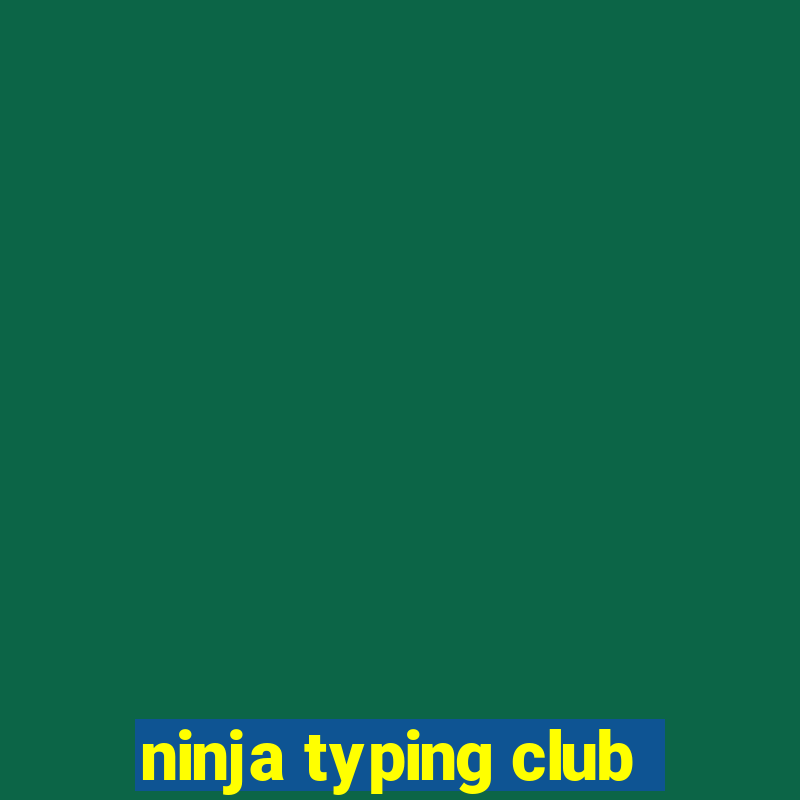 ninja typing club