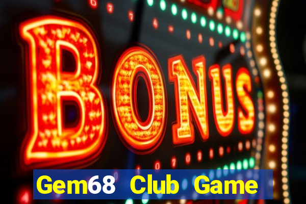 Gem68 Club Game Bài Asia99