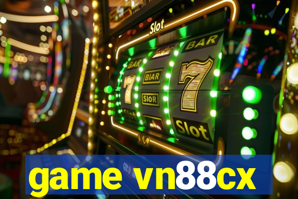 game vn88cx