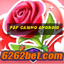 paf casino android