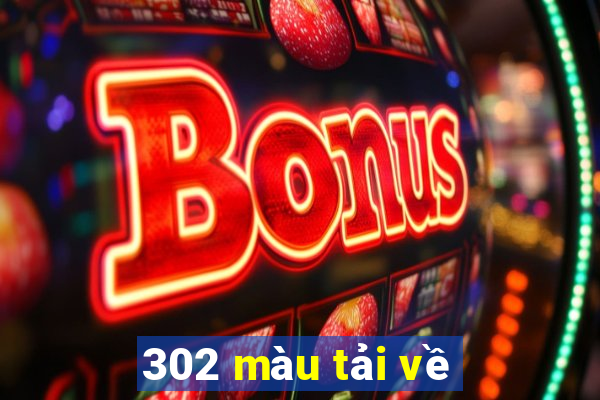 302 màu tải về