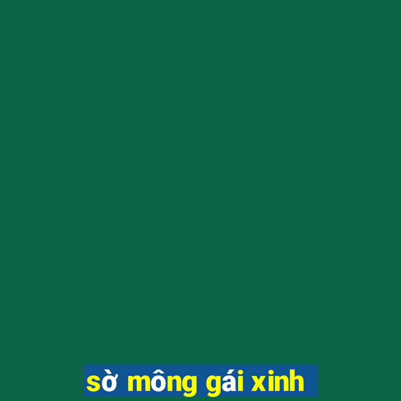 sờ mông gái xinh