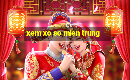 xem xo so mien trung