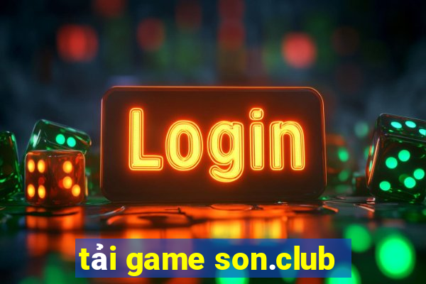 tải game son.club