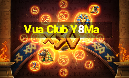 Vua Club Y8Ma