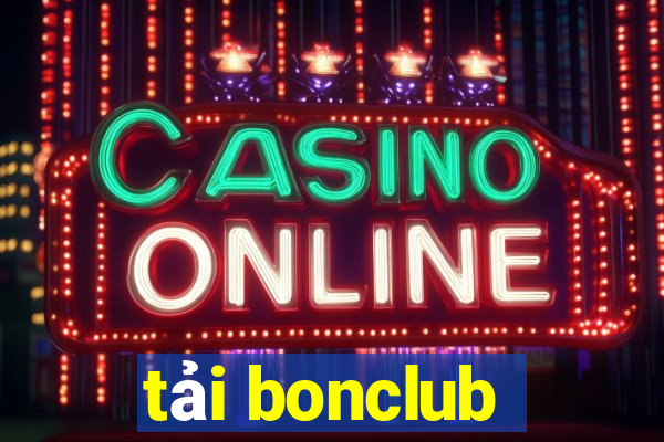 tải bonclub