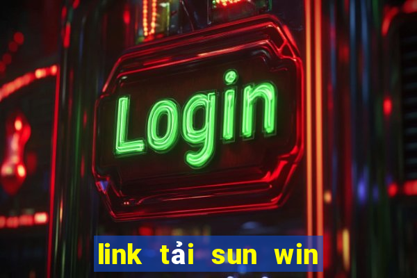 link tải sun win mới nhất sunwin8888