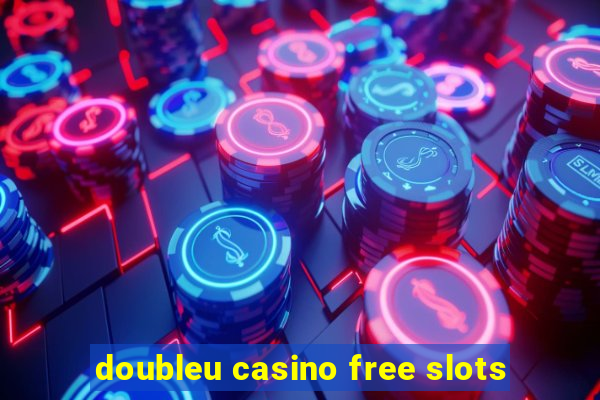 doubleu casino free slots