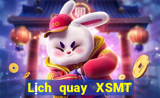 Lịch quay XSMT Thứ 3