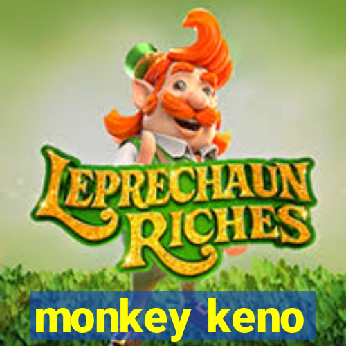 monkey keno