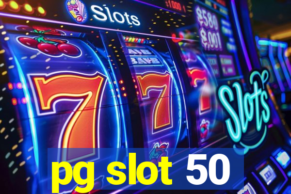 pg slot 50