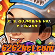 xổ số quảng bình ngày 9 tháng 3